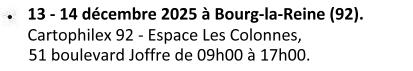 Les 13 et 14 décembre 2025 à Bourg-la-Reine. Salon Cartophilex 92 : espace Les Colonnes, 51 boulevard Joffre de 09h00 à 17h00.