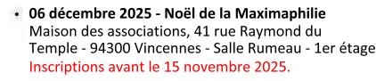 Le 06 décembre 2025 - Noël de la Maximaphilie - Maison des associations, 41 rue Raymond du Temple 94300 Vincennes - Salle Rumeau - 1er étage. Inscription avant le 15 novembre 2025.